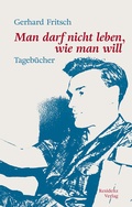Cover: Man darf nicht leben wie man will - Residenz