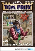 Cover: Tom Prox 6 - Western - Bastei L&uuml;bbe