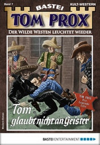 Enlarge image Cover: Tom Prox 7 - Western - Bastei Lübbe