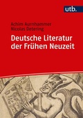 Cover: Deutsche Literatur der Fr&uuml;hen Neuzeit - UTB