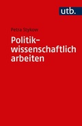 Cover: Politikwissenschaftlich arbeiten - UTB