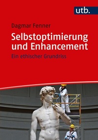 Enlarge image Cover: Selbstoptimierung und Enhancement - UTB