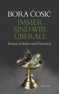 Cover: Immer sind wir &uuml;berall - Folio