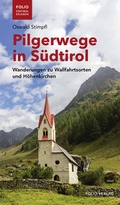 Cover: Pilgerwege in S&uuml;dtirol - Folio