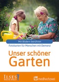 Cover: Unser sch&ouml;ner Garten - medhochzwei Verlag