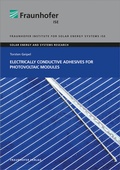 Cover: Electrically Conductive Adhesives for Photovoltaic Modules - Fraunhofer Verlag