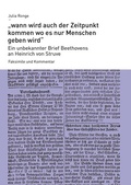 Cover: "wann wird auch der Zeitpunkt kommen wo es nur Menschen geben wird" - Gemeinn&uuml;tziger Verein "Beethoven-Haus Bonn"