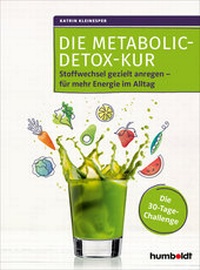 Abbildung von: Die Metabolic-Detox-Kur - Humboldt