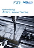 Cover: 7th Workshop Machine Hammer Peening - Apprimus Verlag