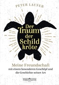 Cover: Der Traum der Schildkr&ouml;te - TERRA MATER BOOKS