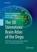Cover: The 3D Stereotaxic Brain Atlas of the Degu - Springer