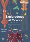 Cover: Exploradores del oc&eacute;ano : secretos de las profundidades marinas - Editorial Vicens Vives