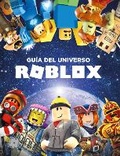 Cover: Roblox: Guia del universo Roblox / Inside the World of Roblox - Montena
