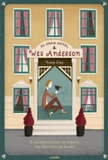 Cover: El Gran Hotel Wes Anderson - Lunwerg Editores