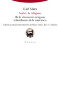 Bild: Sobre la religi&oacute;n : de la alienaci&oacute;n religiosa al fetichismo de la mercanc&iacute;a - Editorial Trotta, S.A.