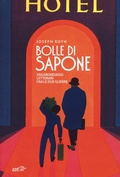 Cover: Bolle di sapone. Vagabondaggi letterari fra le due guerre - Piccola biblioteca di Ulisse;EDT