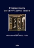 Cover: L'Organizzazione Della Ricerca Storica in Italia - Viella