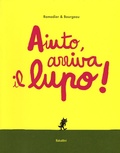 Cover: Aiuto, arriva il lupo! - Bababum;Babalibri