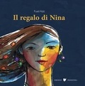 Cover: Il regalo di Nina - Primavera