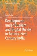 Cover: Development under Dualism and Digital Divide in Twenty-First Century India - Springer