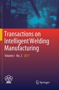 Cover: Transactions on Intelligent Welding Manufacturing - Springer