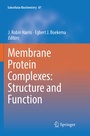 Cover: Membrane Protein Complexes: Structure and Function - Springer