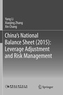 Cover: China's National Balance Sheet (2015): Leverage Adjustment and Risk Management - Springer