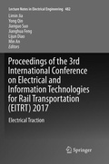 Cover: Proceedings of the 3rd International Conference on Electrical and Information Technologies for Rail Transportation (EITRT) 2017 - Springer