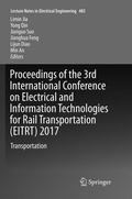 Cover: Proceedings of the 3rd International Conference on Electrical and Information Technologies for Rail Transportation (EITRT) 2017 - Springer