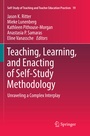 Cover: Teaching, Learning, and Enacting of Self-Study Methodology - Springer