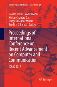 Enlarge image Cover: Proceedings of International Conference on Recent Advancement on Computer and Communication - Springer