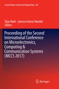 Cover: Proceeding of the Second International Conference on Microelectronics, Computing & Communication Systems (MCCS 2017) - Springer