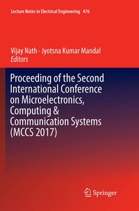 Enlarge image Cover: Proceeding of the Second International Conference on Microelectronics, Computing & Communication Systems (MCCS 2017) - Springer