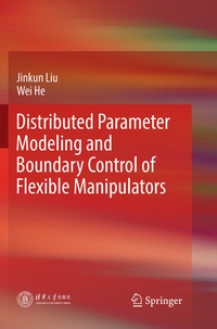 Enlarge image Cover: Distributed Parameter Modeling and Boundary Control of Flexible Manipulators - Springer