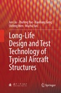 Cover: Long-Life Design and Test Technology of Typical Aircraft Structures - Springer