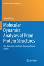 Cover: Molecular Dynamics Analyses of Prion Protein Structures - Springer