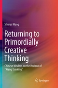 Cover: Returning to Primordially Creative Thinking - Springer