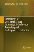 Cover: Proceedings of GeoShanghai 2018 International Conference: Tunnelling and Underground Construction - Springer