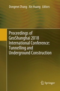Abbildung von: Proceedings of GeoShanghai 2018 International Conference: Tunnelling and Underground Construction - Springer