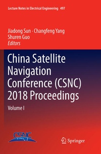 Enlarge image Cover: China Satellite Navigation Conference (CSNC) 2018 Proceedings - Springer