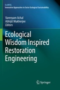 Cover: Ecological Wisdom Inspired Restoration Engineering - Springer
