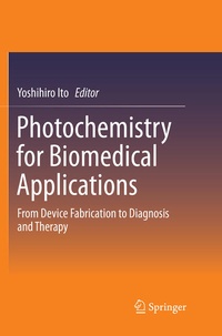 Enlarge image Cover: Photochemistry for Biomedical Applications - Springer