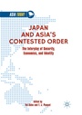 Cover: Japan and Asia's Contested Order - Springer