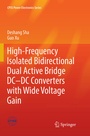 Cover: High-Frequency Isolated Bidirectional Dual Active Bridge DC-DC Converters with Wide Voltage Gain - Springer