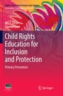 Cover: Child Rights Education for Inclusion and Protection - Springer