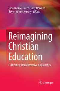 Enlarge image Cover: Reimagining Christian Education - Springer