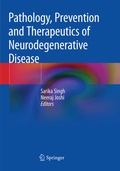 Cover: Pathology, Prevention and Therapeutics of Neurodegenerative Disease - Springer
