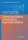 Cover: Cutting-Edge Enabling Technologies for Regenerative Medicine - Springer