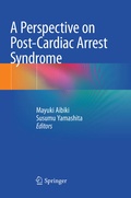 Abbildung von: A Perspective on Post-Cardiac Arrest Syndrome - Springer