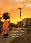 Cover: Institutional Change and Power Asymmetry in the Context of Rural India - Springer